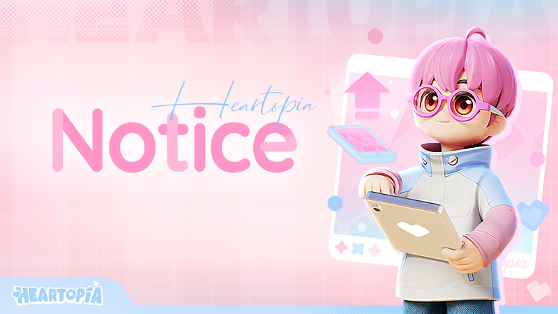 Heartopia’s official Notice banner